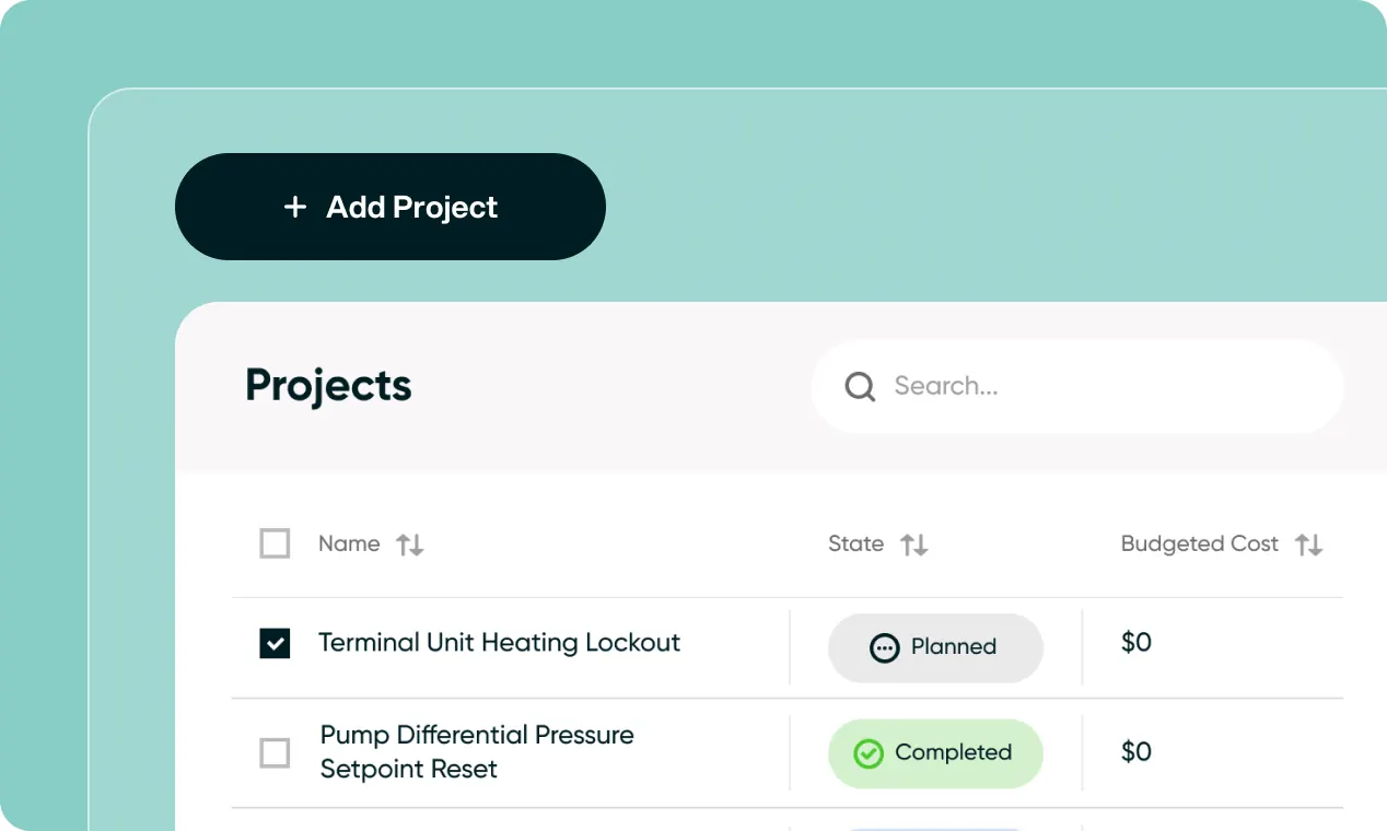 The projects list, with a planned Terminal Unit Heating Lockout and a completed Pump Differential Pressure Setpoint Reset